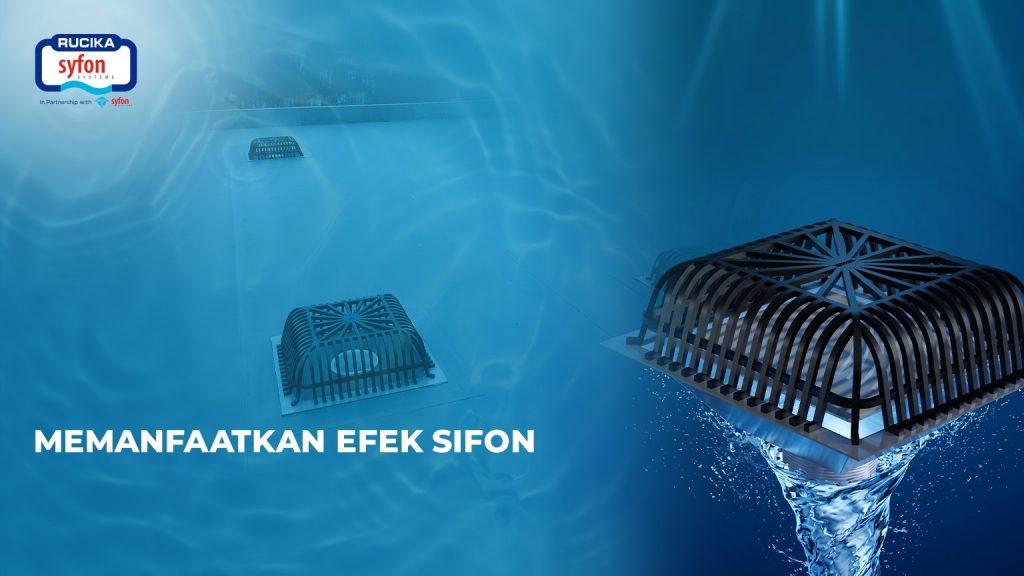 memanfaatkan efek sifon sistem dari Rucika