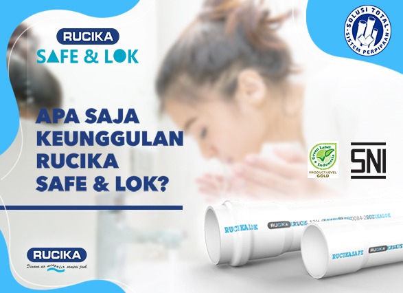 Keunggulan Rucika Safe & Lok
