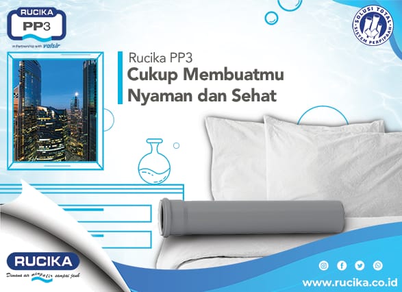 Tak Perlu Guling dan Obat Tidur, Pipa PP3 Sudah Cukup Membuat Nyaman dan Sehat