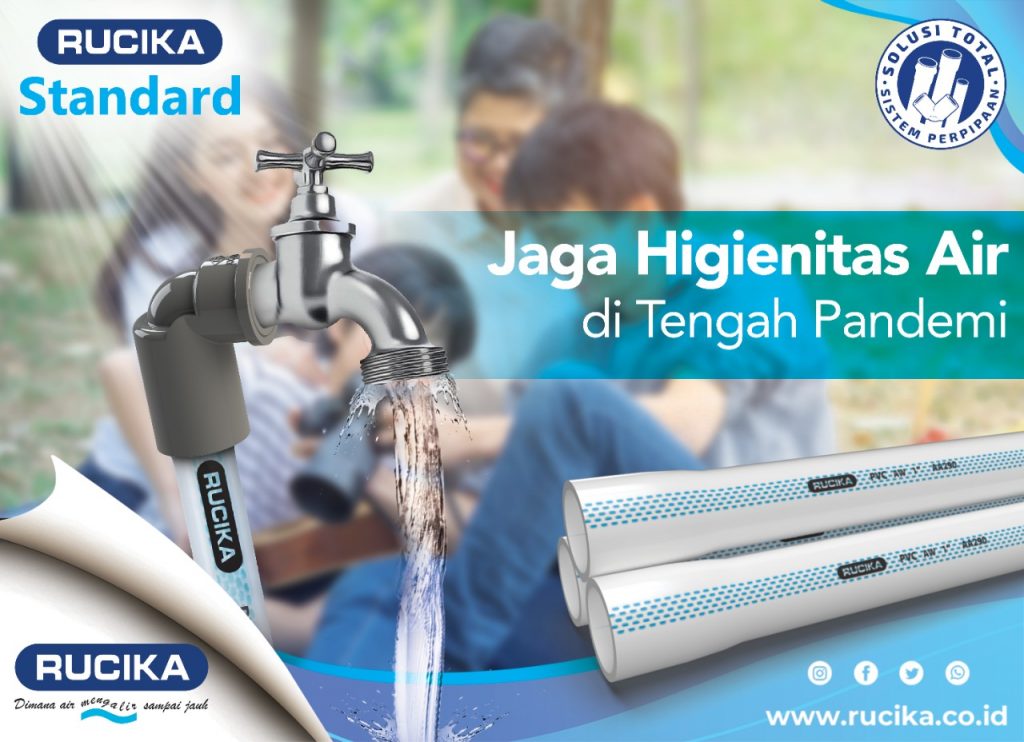 Tingkatkan Kehigienisan Air Bersih Dengan Produk Rucika Standard