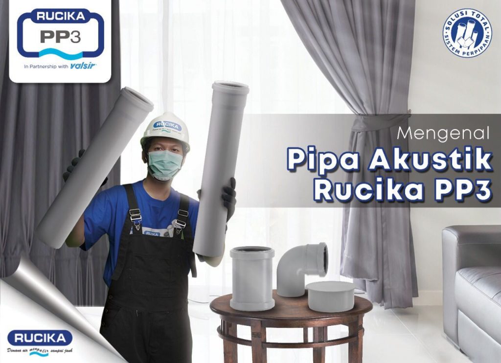 Mengenal Lebih Jauh Pipa Akustik Rucika PP3