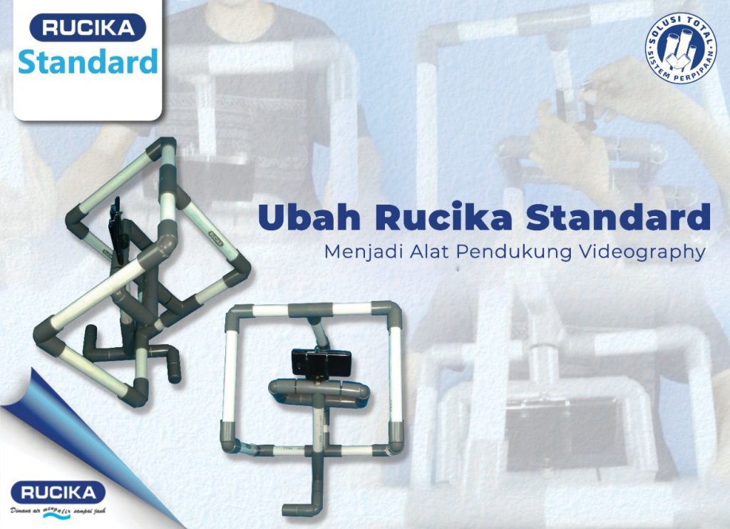 Ubah Rucika Standard, Jadi Alat Pendukung Videography