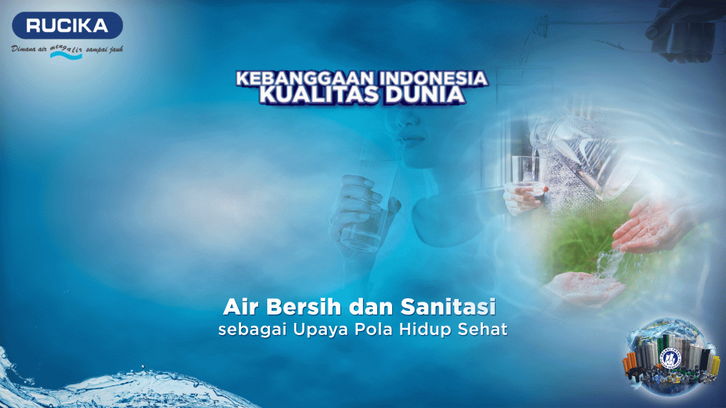 Air Bersih dan Sanitasi sebagai Upaya Pola Hidup Sehat