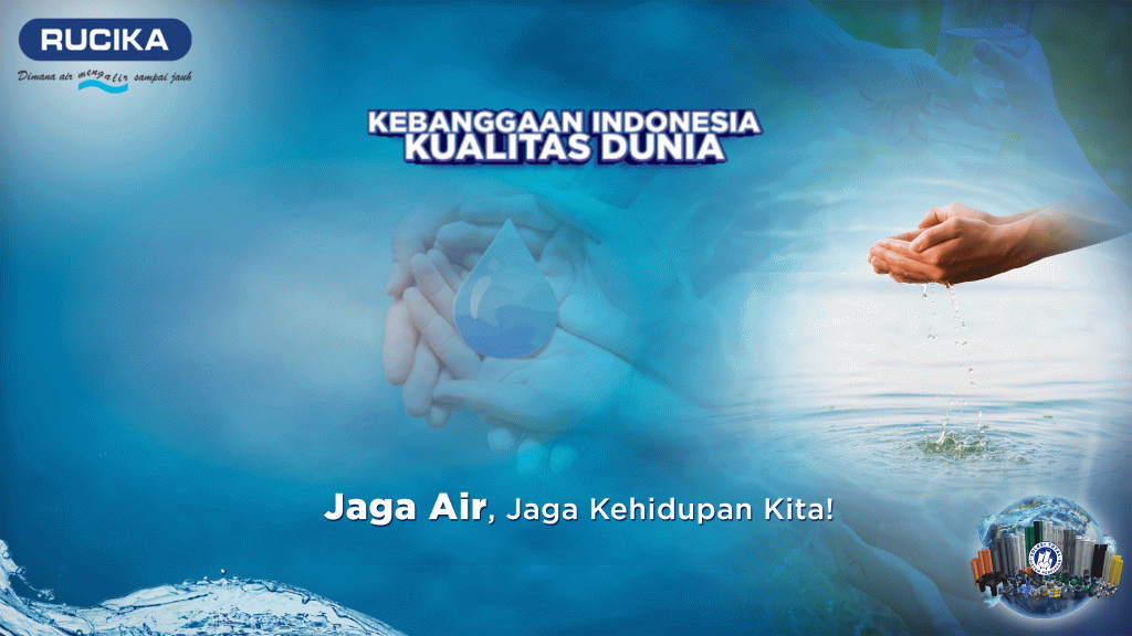 Jaga Air, Jaga Kehidupan Kita!