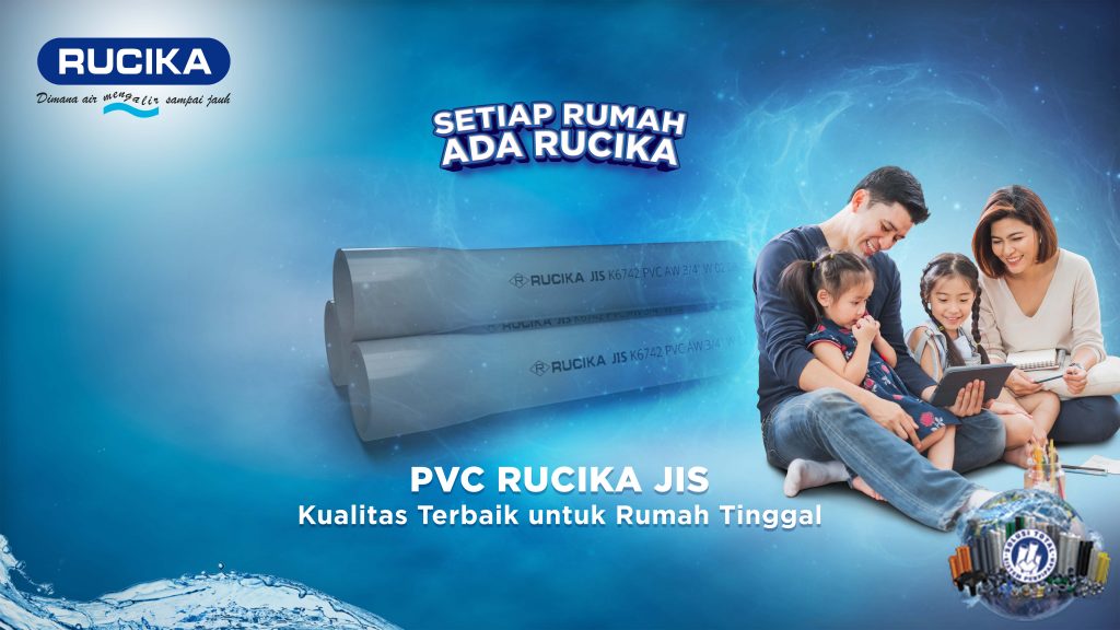 Kualitas Terbaik untuk Rumah Tinggal: PVC RUCIKA JIS