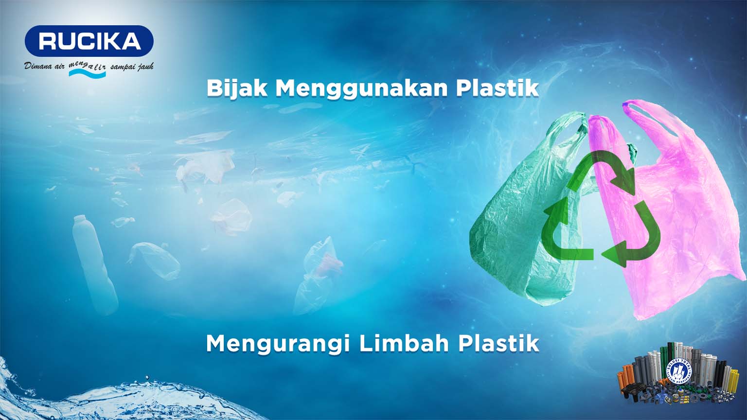 Bijak Menggunakan Plastik, Mengurangi Limbah Plastik