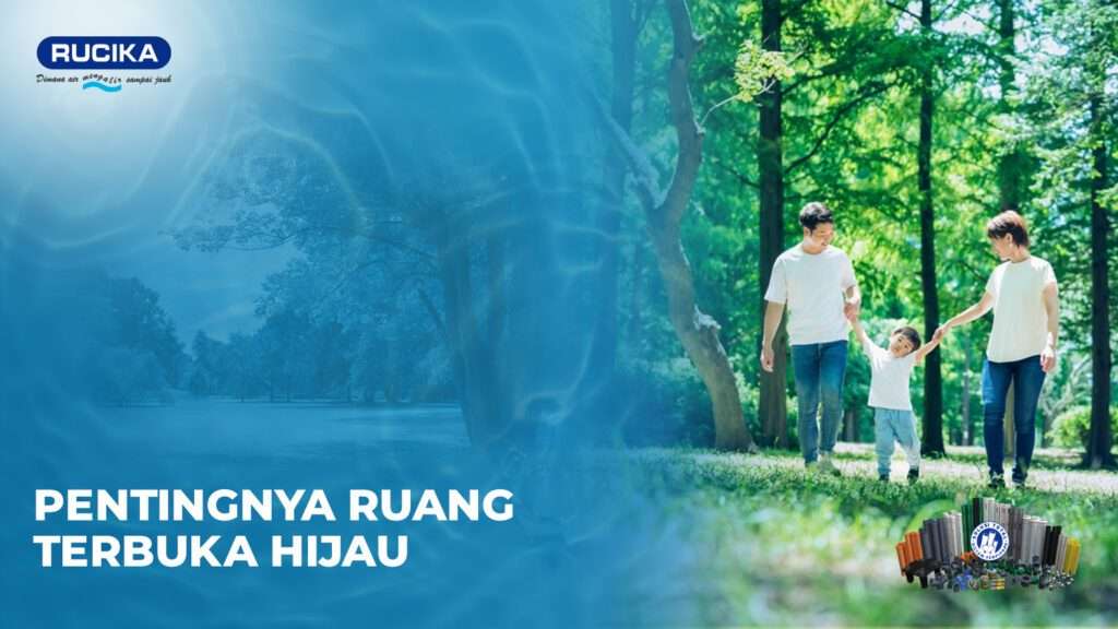 Pentingnya Ruang Terbuka Hijau