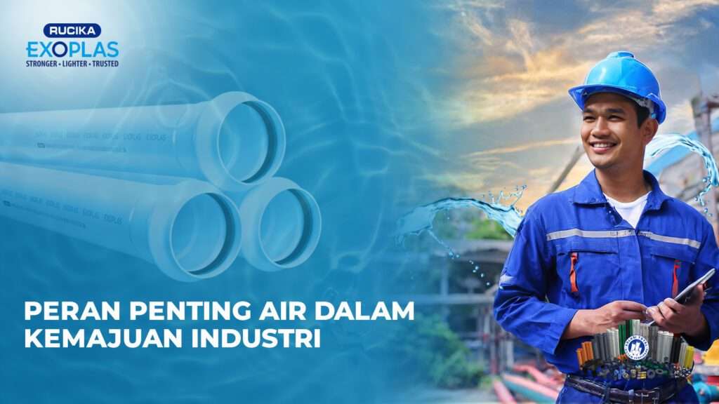 Peran Air Dalam Kemajuan Industri